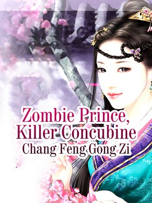 cover image of Zombie Prince, Killer Concubine